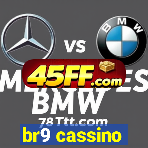 br9 cassino